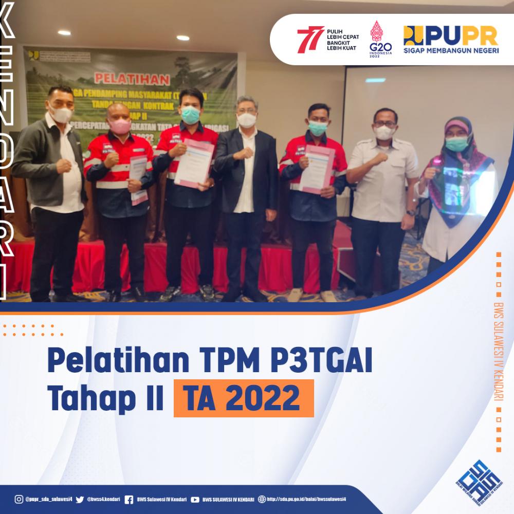 Pelatihan Tenaga Pendamping Masyarakat TPM P3TGAI Tahap II TA 2022